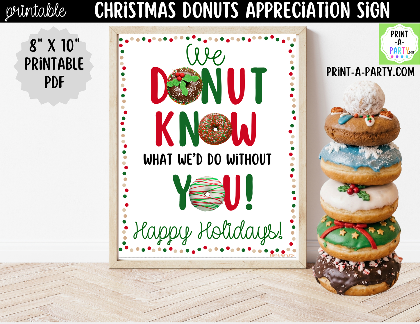 Christmas Donuts Appreciation Sign Printable | Teacher & Staff Holiday Thank You