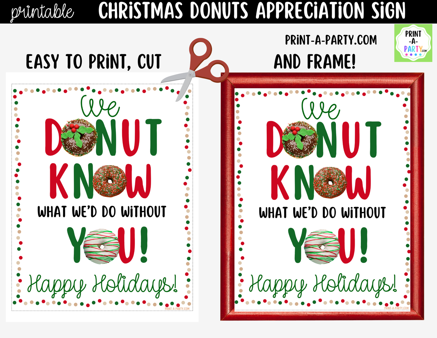 Christmas Donuts Appreciation Sign Printable | Teacher & Staff Holiday Thank You