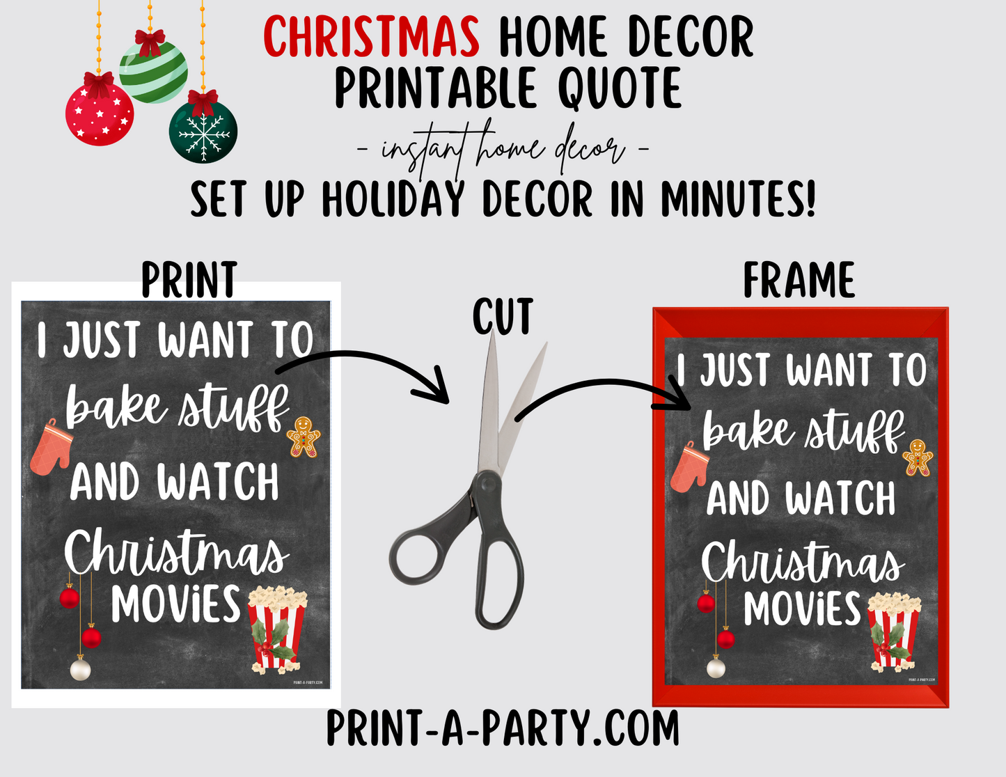 I JUST WANT TO BAKE STUFF AND WATCH CHRISTMAS MOVIES Printable Christmas Sign, Instant Holiday Decor in 8x10 and 5x7
