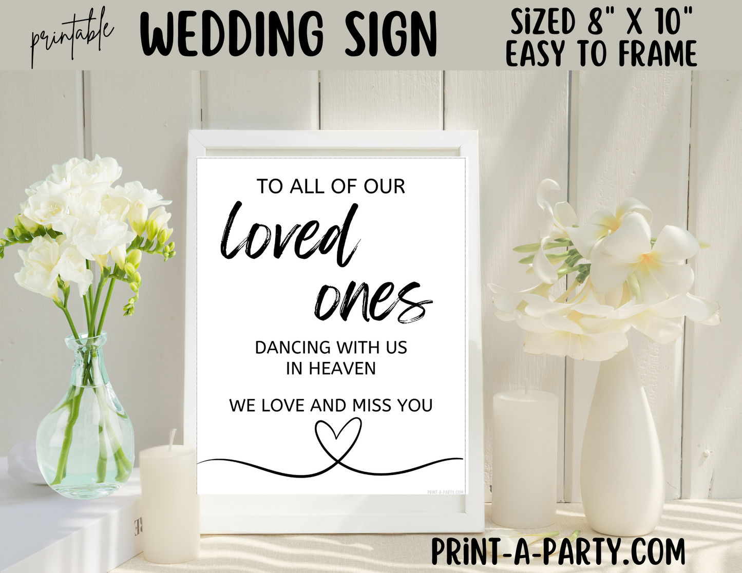 TO ALL OUR LOVED ONES DANCING WITH US IN HEAVEN | Printable Wedding Sign | Wedding Memorial Sign | In Loving Memory Sign