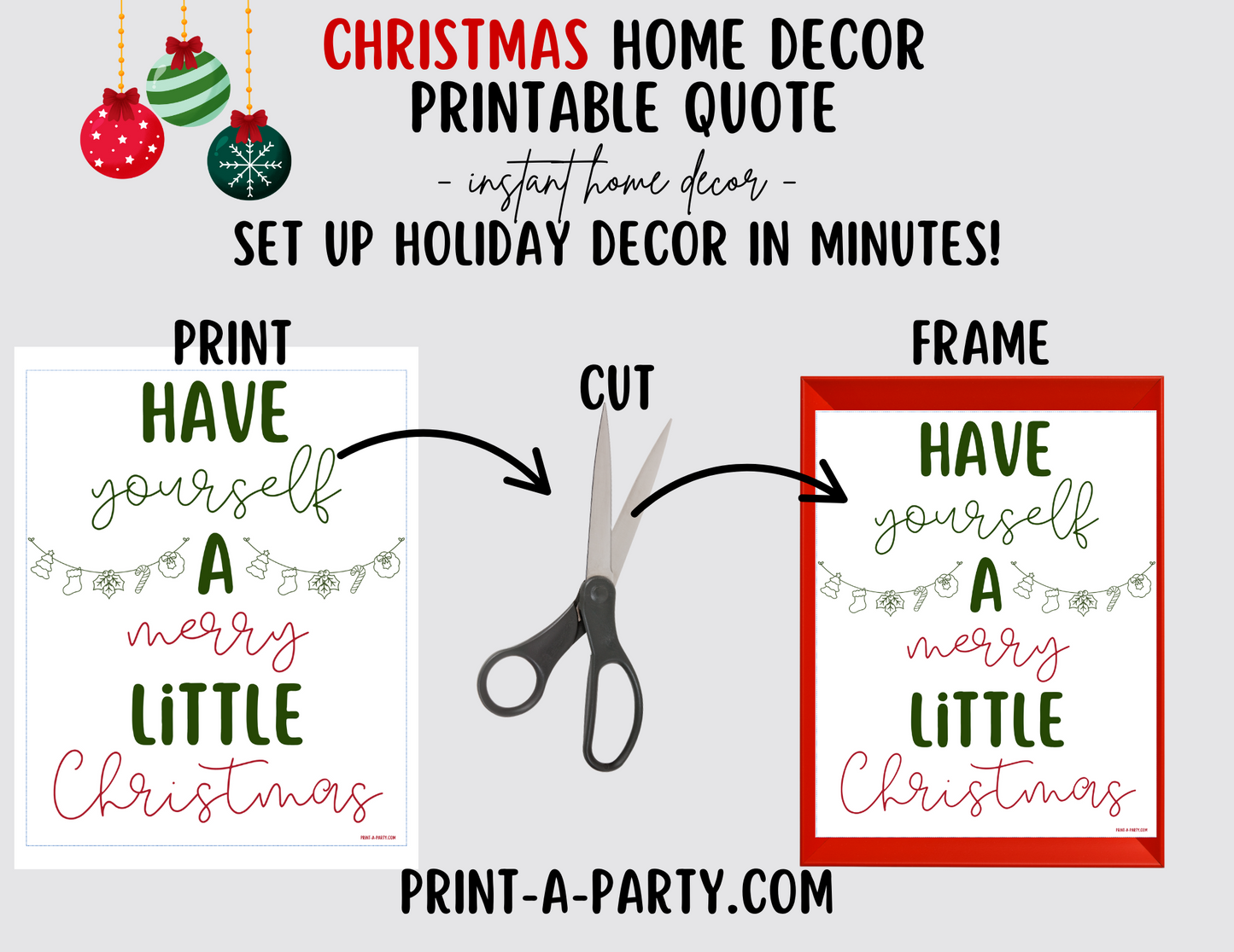 HAVE YOURSELF A MERRY LITTLE CHRISTMAS Printable Christmas Sign, Instant Holiday Decor in 8x10 and 5x7