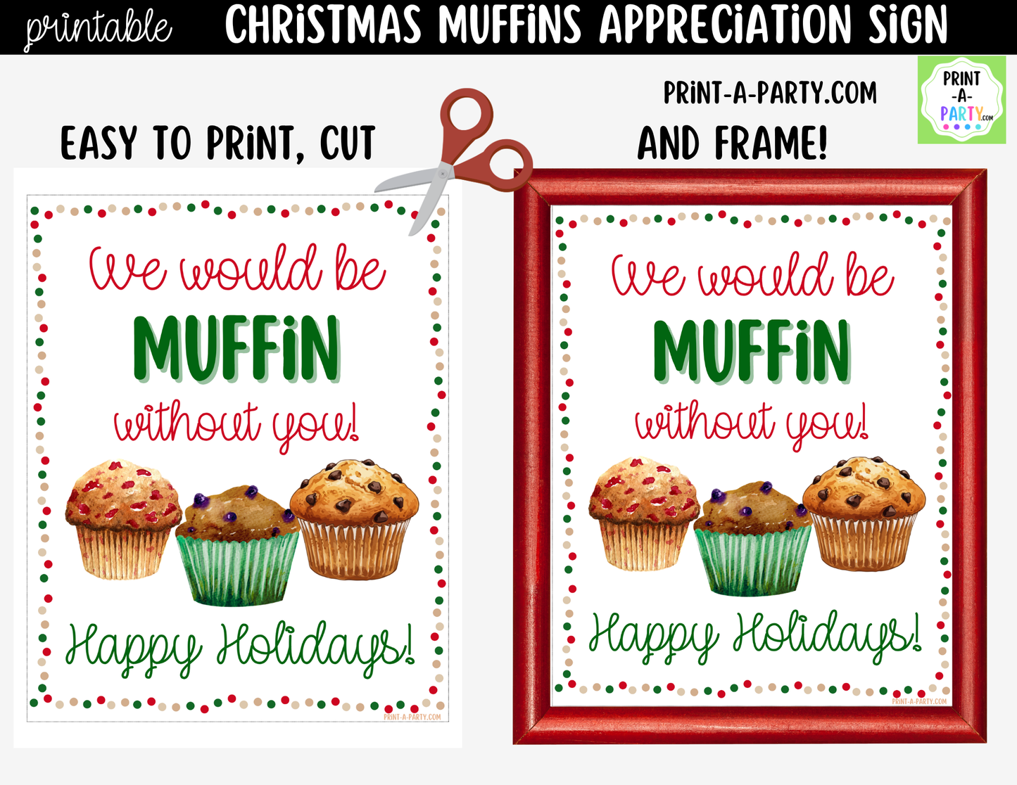 Christmas Muffins Appreciation Sign Printable | Teacher & Staff Holiday Thank You