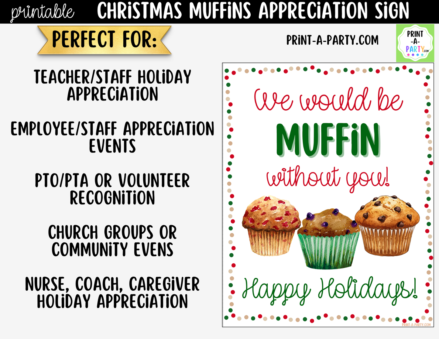 Christmas Muffins Appreciation Sign Printable | Teacher & Staff Holiday Thank You