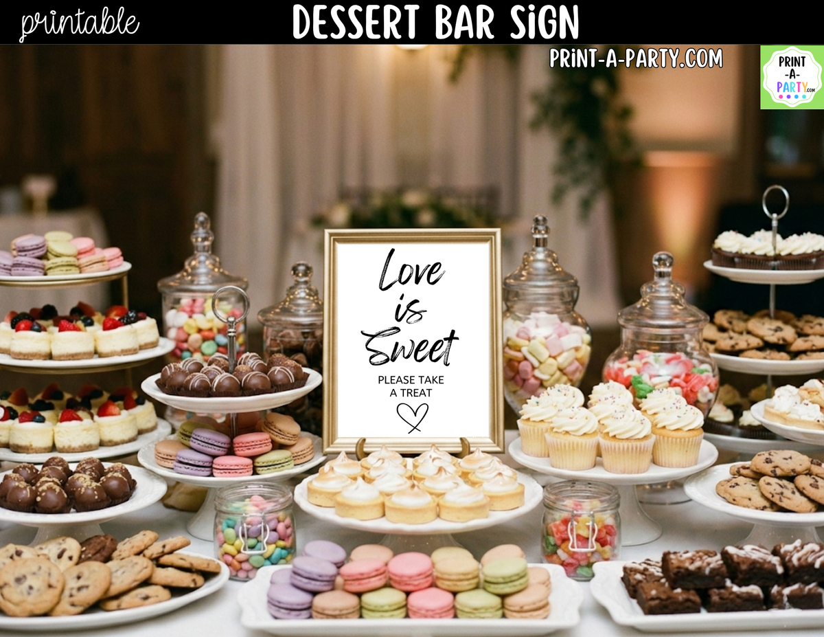 Love is Sweet Dessert Bar Sign Printable – Wedding & Shower
