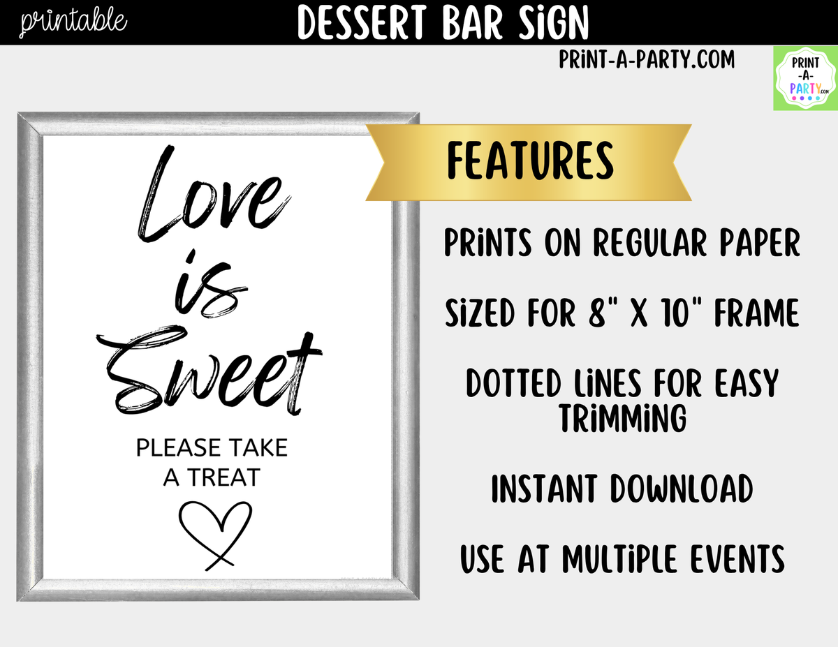 Love is Sweet Dessert Bar Sign Printable – Wedding & Shower