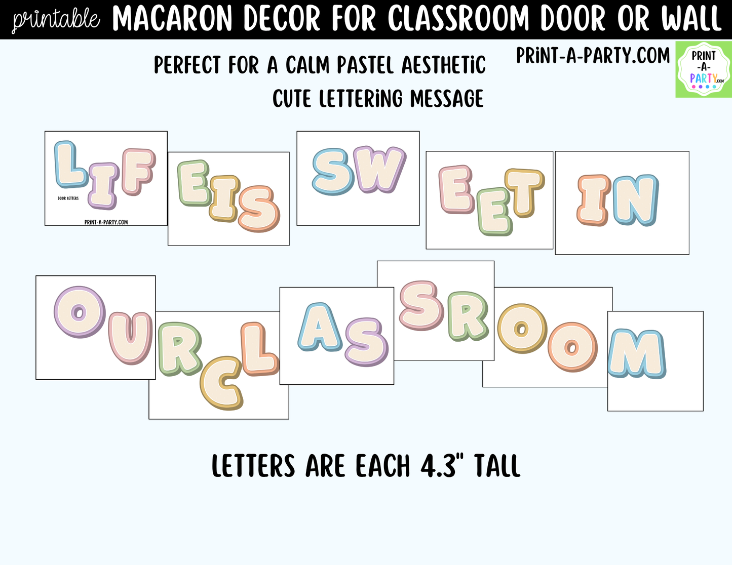 Macaron-themed Printable Classroom Decor Kit for Doors, Boards, Hallways - Life Is Sweet In Our Classroom
