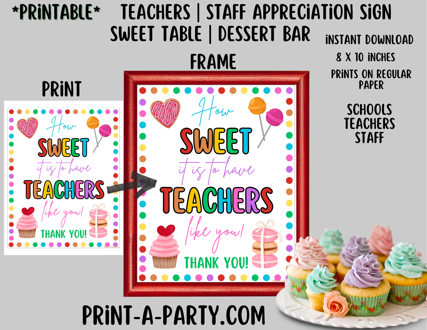 Appreciation Sign: Sweet Treat Teacher Appreciation Sign | Printable 8x10 Dessert Table Decor