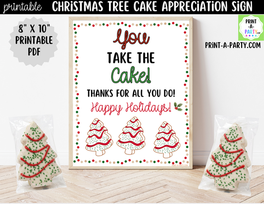 Christmas Tree Cakes Appreciation Sign Printable | Teacher & Staff Holiday Thank You