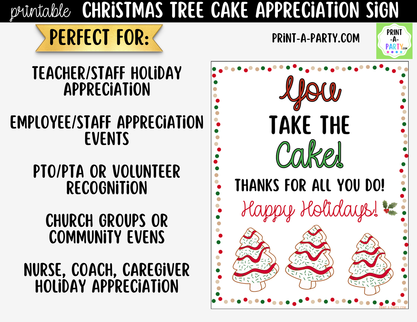 Christmas Tree Cakes Appreciation Sign Printable | Teacher & Staff Holiday Thank You