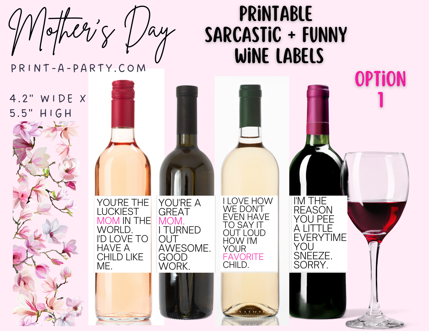 WINE LABELS: Moms | Mother's Day | Thank Your Mother with Wine | Sarcastic Wine | Funny Wine