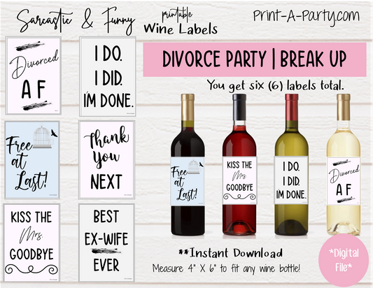 WINE LABELS: Divorce Party | Break Up | Separation | Divorce | Newly Single | Altbash | INSTANT DOWNLOAD - Pick your design