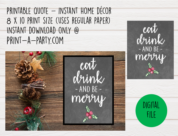 PRINTABLE QUOTE | Instant Art Word Art | Eat Drink And Be Merry -  INSTANT DOWNLOAD Holiday Christmas Chalkboard Word Art Home Decor