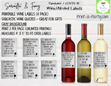 WINE LABELS: COVID-19 | Quarantine | Pandemic | Sarcastic Funny (6) - INSTANT DOWNLOAD - Use again and again!