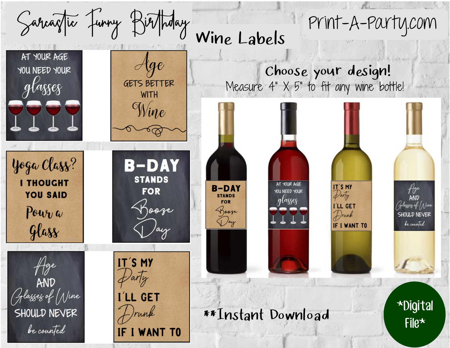 WINE LABELS: Birthday | Girlfriends | Friends | Sarcastic Funny Birthday Wine (6) - INSTANT DOWNLOAD - Pick your design