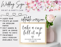 TAKE A CUP SIGN EDITABLE & PRINTABLE | Wedding Sign | Coffee Bar | Wedding Table Sign | INSTANT DOWNLOAD