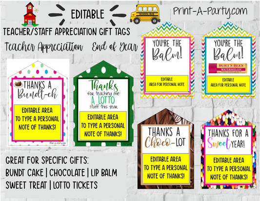 GIFT TAGS | Appreciation | Gifts | Back To School: *EDITABLE* Gift Tags for Teachers | Bundt Cake | Chocolate | Lip Balm | Lottery | Sweet Treat |  - INSTANT DOWNLOAD - Use each year!